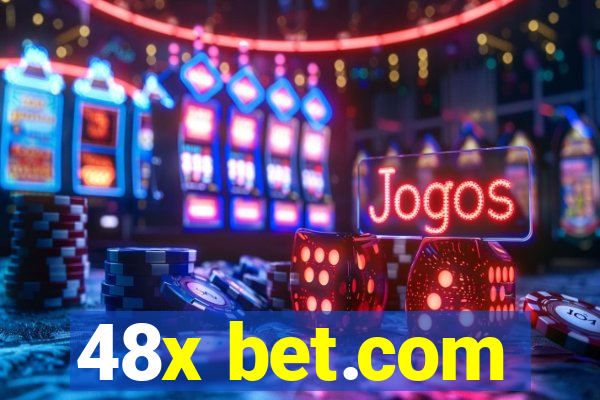 48x bet.com